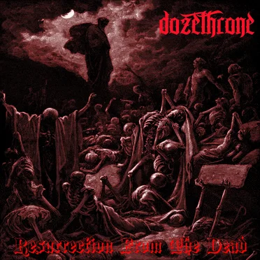 Resurrection From the Dead