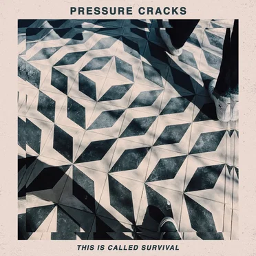 This is Called Survival by Pressure Cracks - album cover