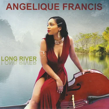Long River by Angelique Francis - album cover