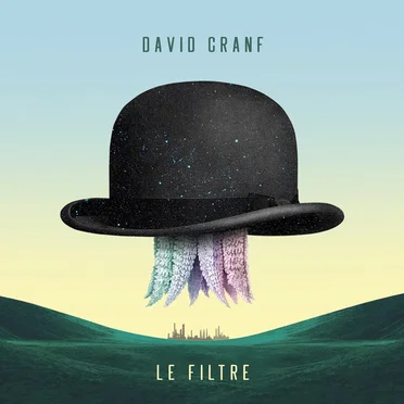 Le Filtre by David Cranf - album cover