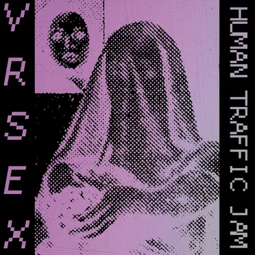 Human Traffic Jam by VR SEX - album cover