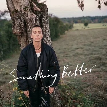 Something Better
