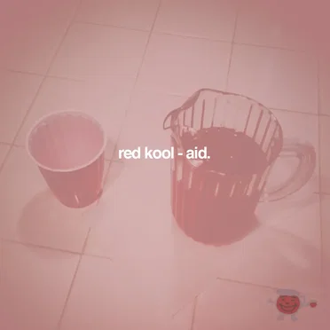 Red Kool-Aid