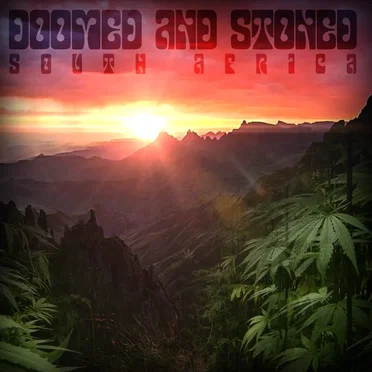Doomed & Stoned in South Africa by Various Artists - album cover