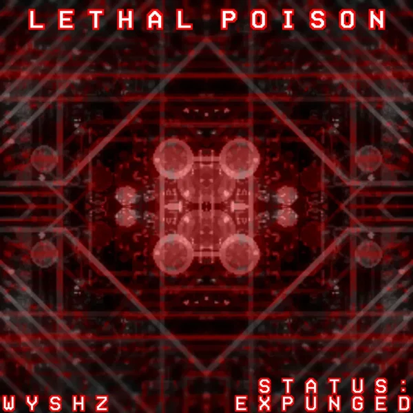 Lethal Poison
