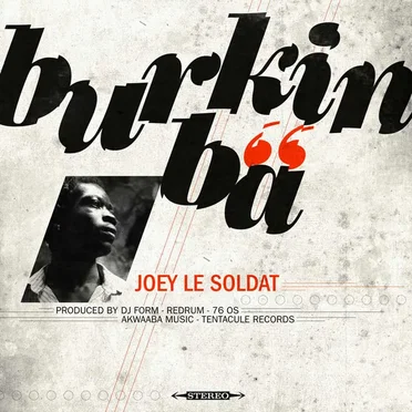 Burkin Bâ by Joey le Soldat - album cover