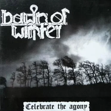 Celebrate the Agony by Dawn of Winter - album cover