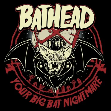 Your Big Bat Nightmare by Bathead - album cover