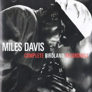Complete Birdland Recordings