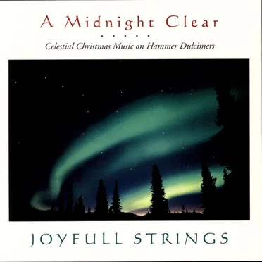 A Midnight Clear by Joyfull Strings - album cover