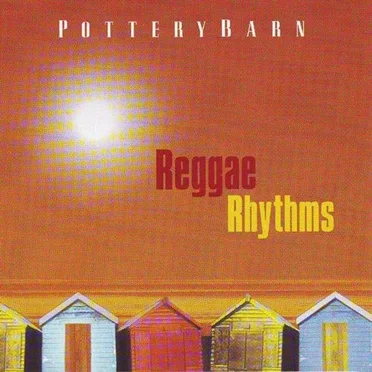 Pottery Barn: Reggae Rhythms by Various Artists - album cover