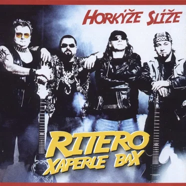 Ritero Xaperle Bax by Horkýže Slíže - album cover