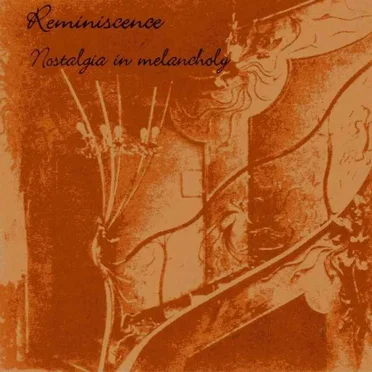 Nostalgia in Melancholy