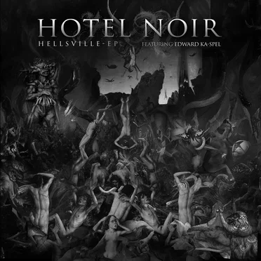 Hellsville E.P by Hotel Noir - album cover