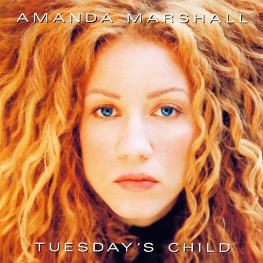 Tuesday’s Child