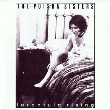 Tarantula Rising by The Poison Sisters - album cover