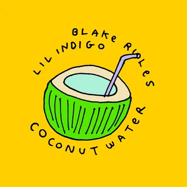 Coconut Water by Blake Rules - album cover
