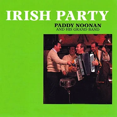 Irish Party by Paddy Noonan and His Grand Band - album cover