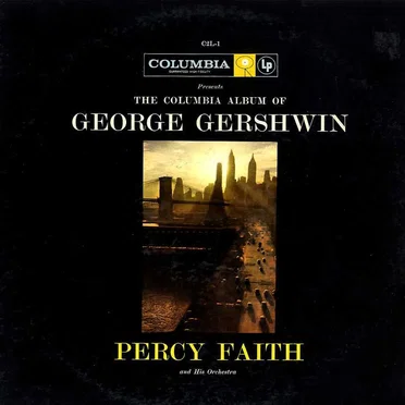 The Columbia Album of George Gershwin
