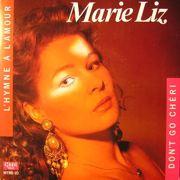 L'hymne à l'amour / Don't Go Chéri