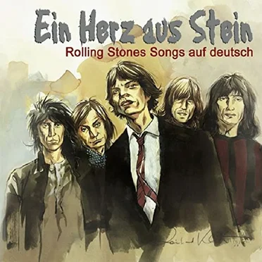 Ein Herz aus Stein: Rolling Stones Songs auf deutsch by Various Artists - album cover