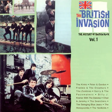 The British Invasion: The History of British Rock, Volume 1 by Various Artists - album cover