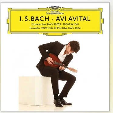 Concertos BWV 1052R, 1056R & 1041 / Sonata BWV 1034 / Partita BWV 1004