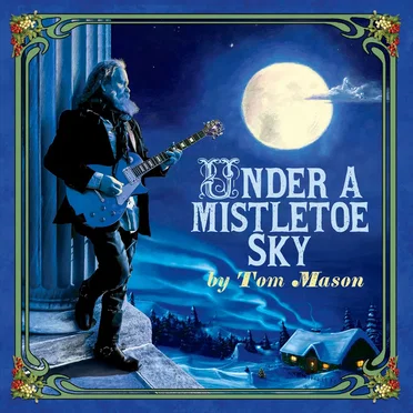 Under a Mistletoe Sky by Tom Mason - album cover