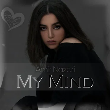 My Mind by Amir Nazari - album cover