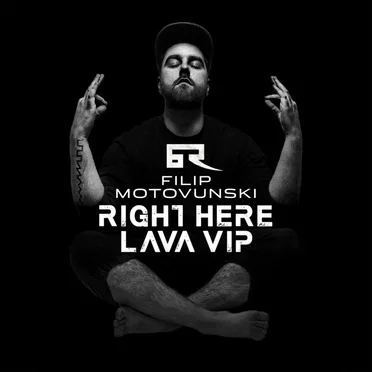 Right Here / Lava VIP by Filip Motovunski - album cover