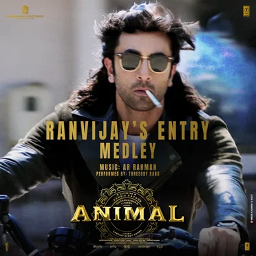 Ranvijay’s Entry Medley (From “ANIMAL”)