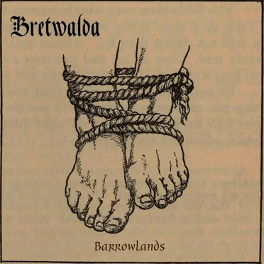 Barrowlands by Bretwalda - album cover