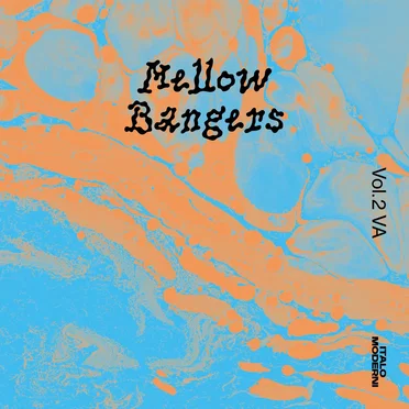 Mellow Bangers Vol.2 by Various Artists - album cover