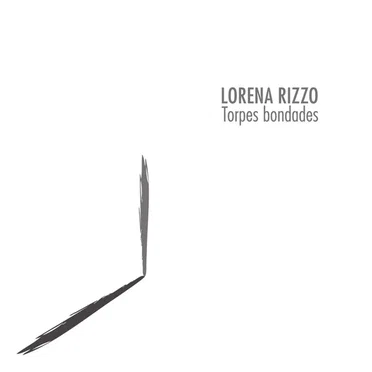 Torpes bondades by Lorena Rizzo - album cover