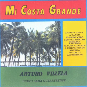 Mi Costa Grande by Arturo Villela - album cover
