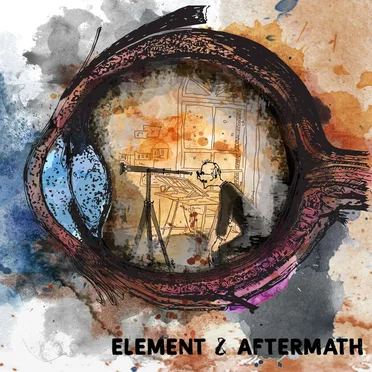 Element & Aftermath by stop.drop.rewind - album cover