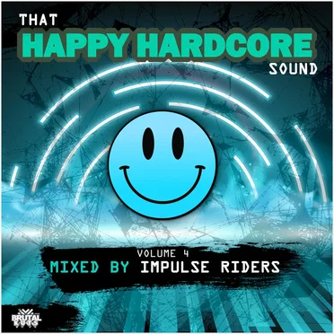 That Happy Hardcore Sound, Volume 4 by Various Artists - album cover