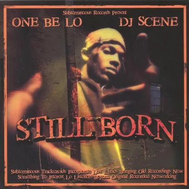 S.T.I.L.L.B.O.R.N. by One Be Lo - album cover