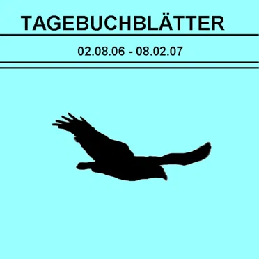 Tagebuchblätter (2007)