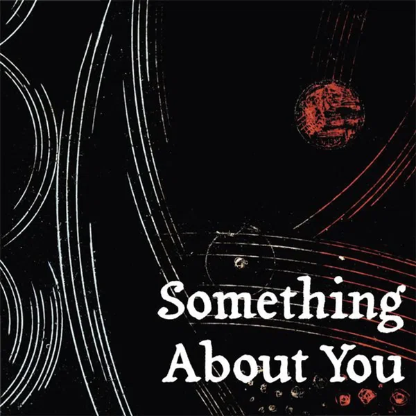 Something About You