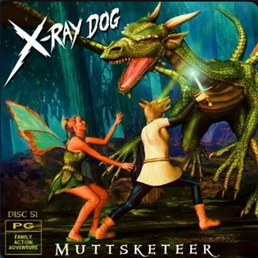 Muttsketeer: PG: Family Adventure Comedy by X-Ray Dog - album cover