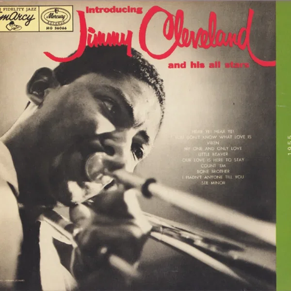 Introducing Jimmy Cleveland and His All Stars
