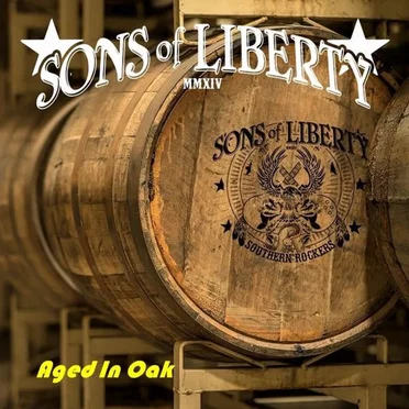 Aged In Oak by Sons of Liberty - album cover