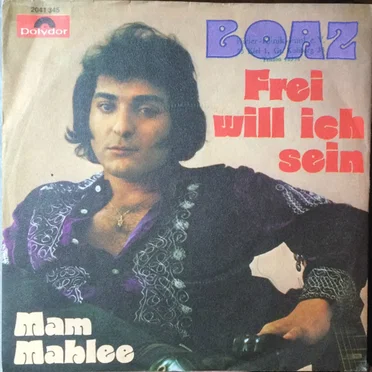 Frei will ich sein / Mam Mablee