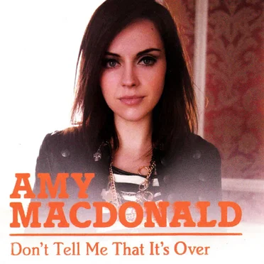Don’t Tell Me That It’s Over