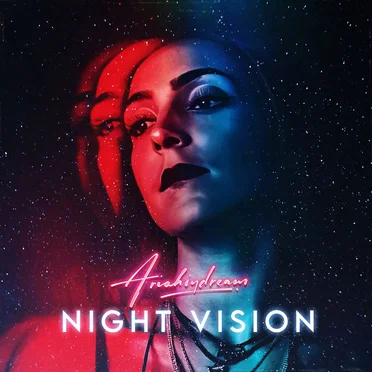Night Vision by Ariahindream - album cover