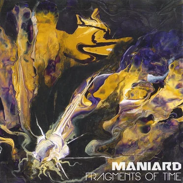 Fragments of Time by Maniard - album cover