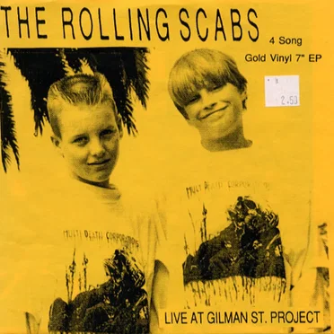 Live at Gilman St. Project by The Rolling Scabs - album cover