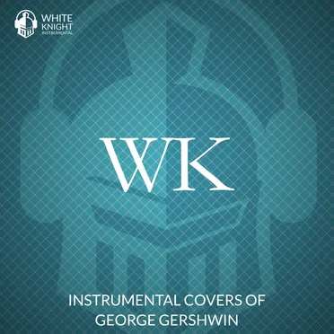 Instrumental Covers of George Gershwin