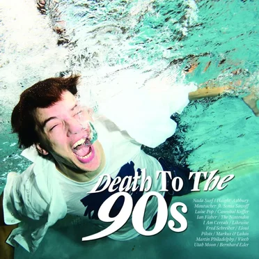 Death to the 90s by Various Artists - album cover